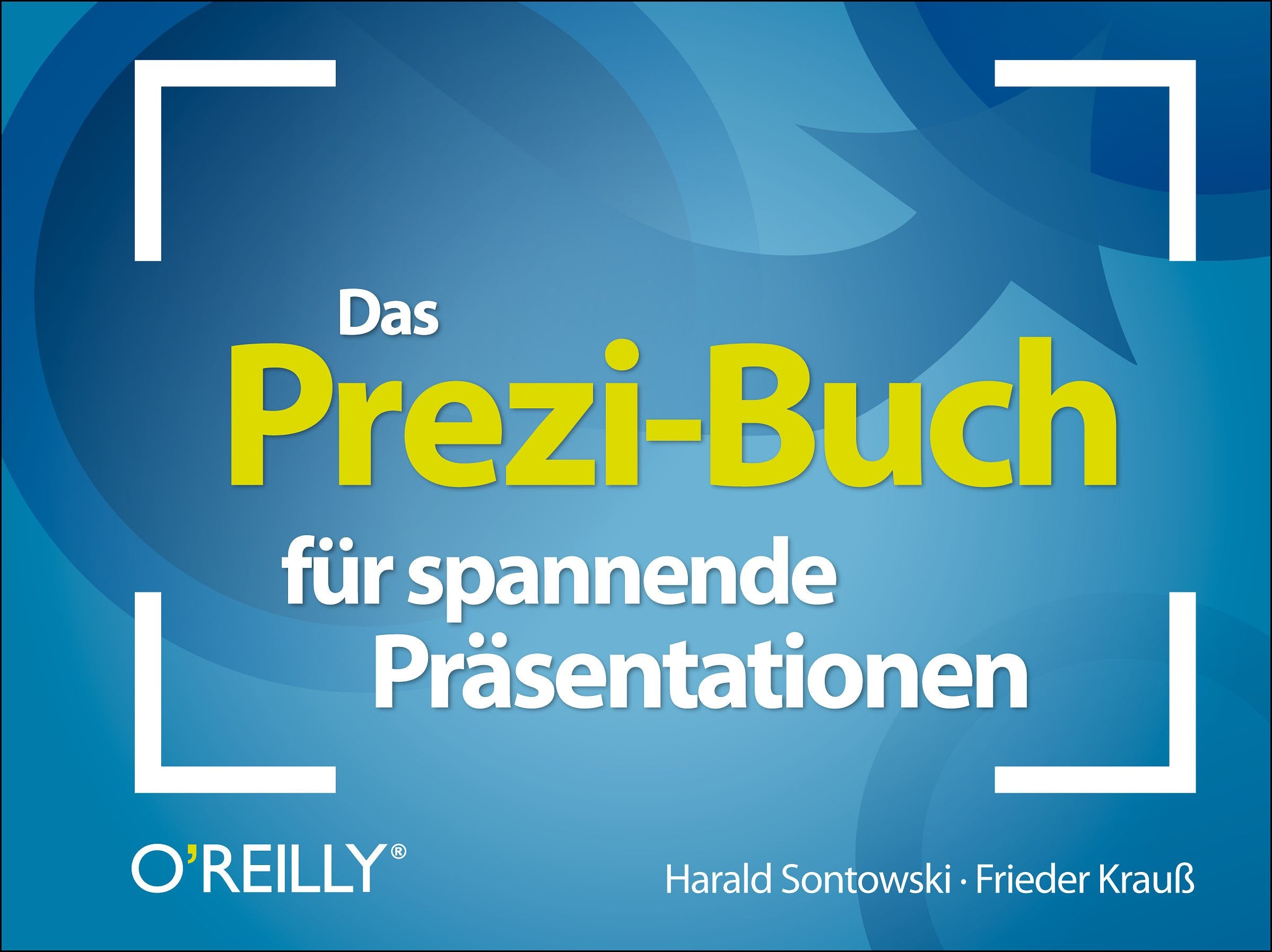Das Prezi-Buch für spannende Präsentationen Business, Finance & Career