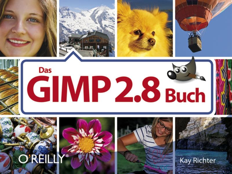 Das GIMP 2.8-Buch Hobbies & Crafts