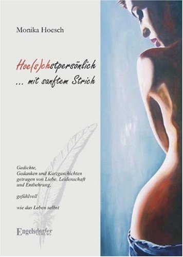 Hoe(s)chstpersönlich … mit sanftem Strich Poetry