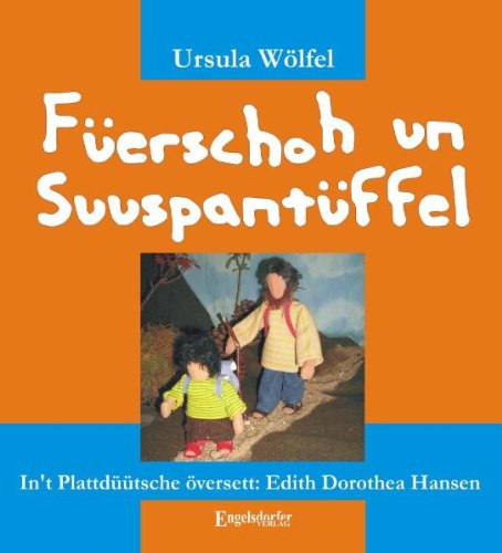 Füerschoh un Suuspantüffel. In't Plattdüütsche översett: Edith Dorothea Hansen Books