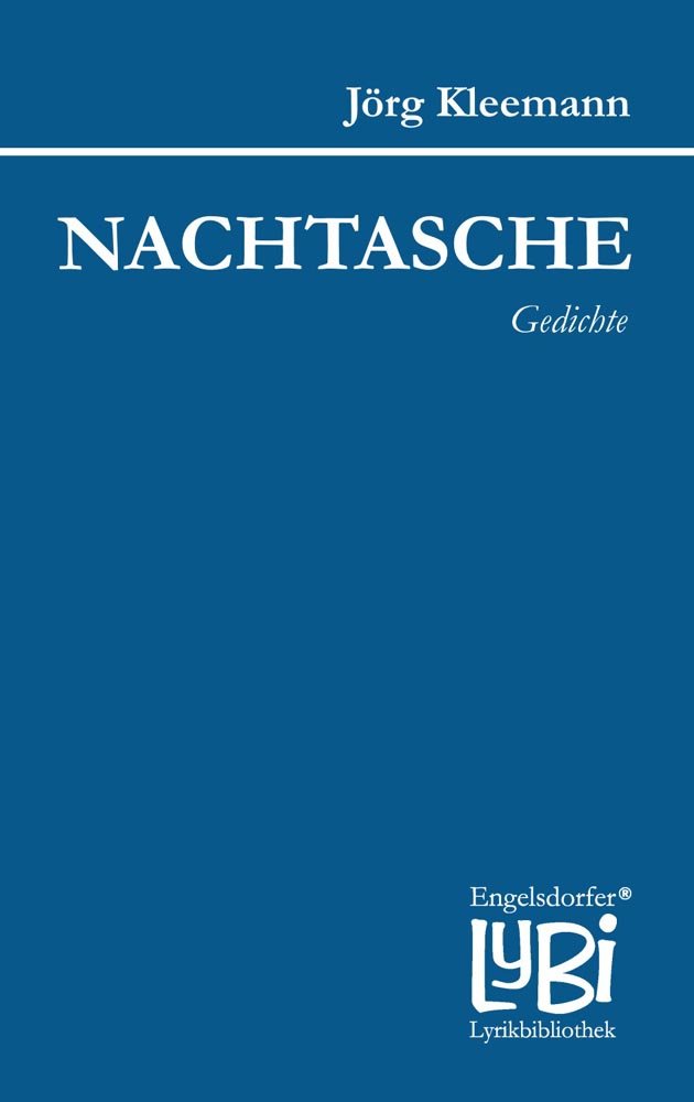 Nachtasche: Gedichte (Engelsdorfer Lyrikbibliothek) Poetry