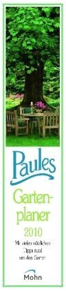 Paules Gartenplaner 2010 Leisure, Home & Garden
