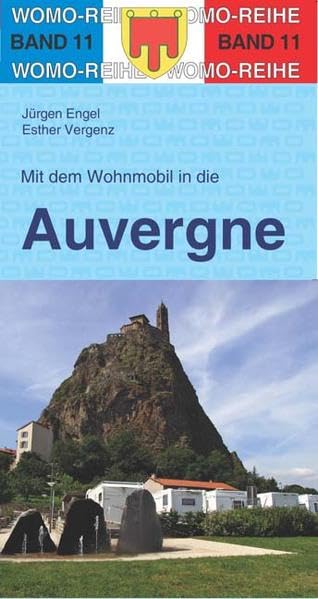 Mit dem Wohnmobil in die Auvergne (Womo-Reihe) Leisure, Home & Garden