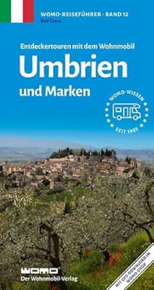 Entdeckertouren mit dem Wohnmobil Umbrien und Marken Leisure, Home & Garden