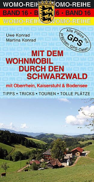 Mit dem Wohnmobil durch den Schwarzwald (Womo-Reihe) Leisure, Home & Garden Books