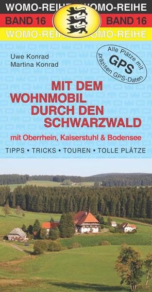 Mit dem Wohnmobil durch den Schwarzwald Leisure, Home & Garden
