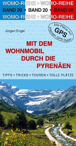 Mit dem Wohnmobil durch die Pyrenäen Travel