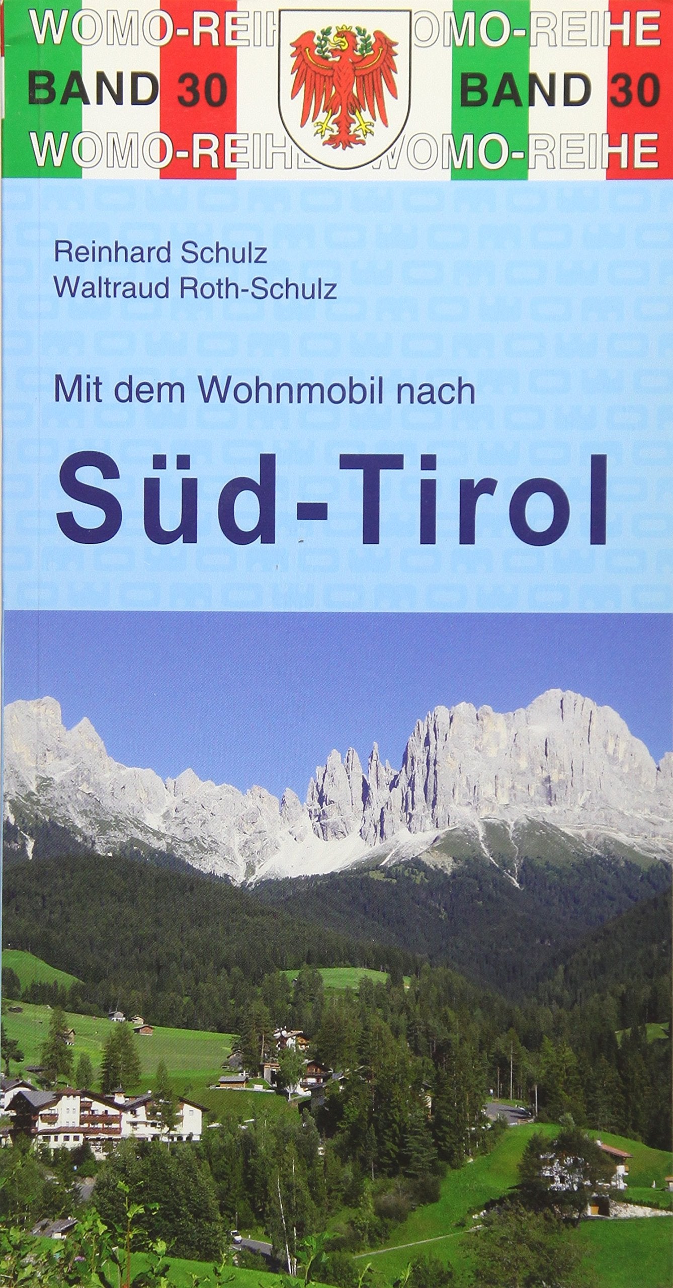 Mit dem Wohnmobil nach Süd-Tirol Leisure, Home & Garden