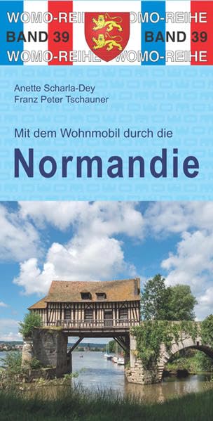 Mit dem Wohnmobil durch die Normandie Leisure, Home & Garden