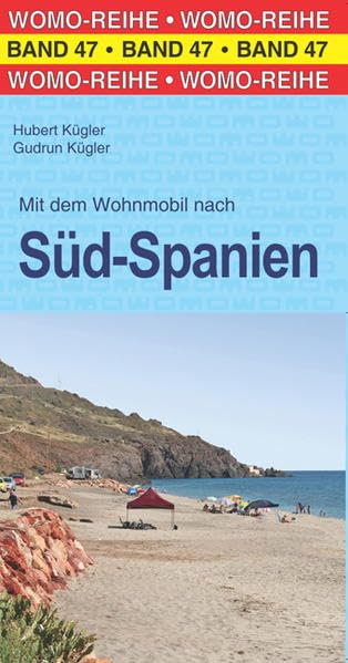 Mit dem Wohnmobil nach Süd-Spanien Leisure, Home & Garden