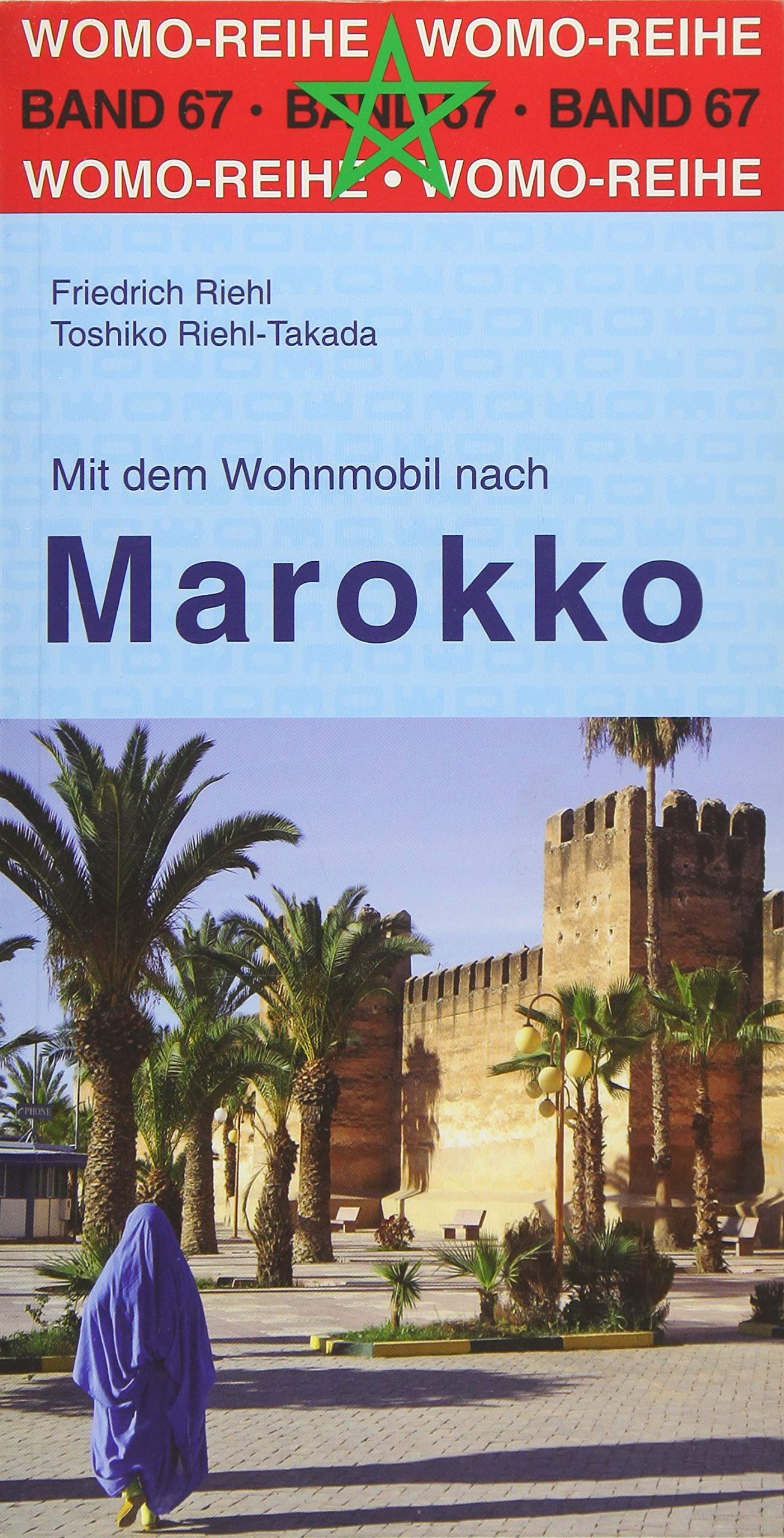Mit dem Wohnmobil nach Marokko (Womo-Reihe) Leisure, Home & Garden