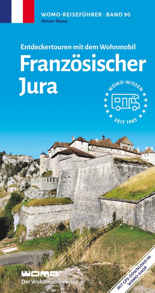 Entdeckertouren mit dem Wohnmobil Französischer Jura Leisure, Home & Garden