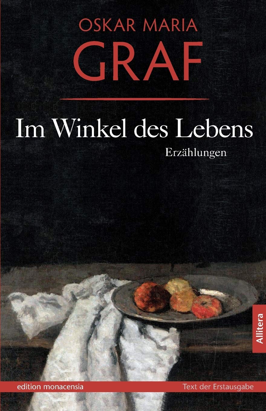 Im Winkel des Lebens: Erzählungen. Mit einem Nachwort von Ulrich Dittmann Contemporary literature