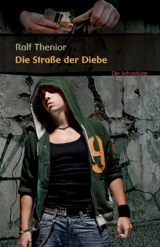 Die Straße der Diebe: Ralf Thenior Fantasy & Sci-Fi