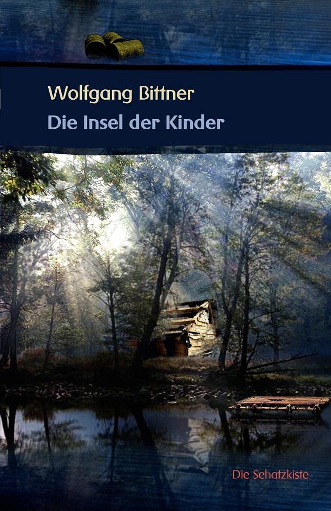 Die Insel der Kinder: Roman Novels & Short Stories