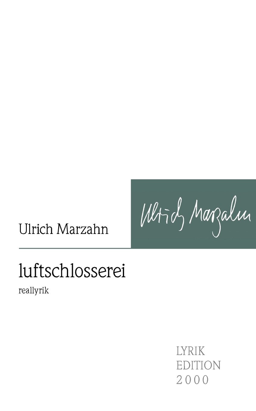 luftschlosserei Poetry