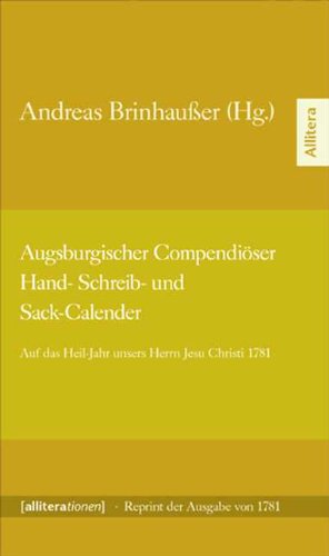 Augsburgischer Compendiöser Hand- Schreib- und Sack-Calender Politics & History