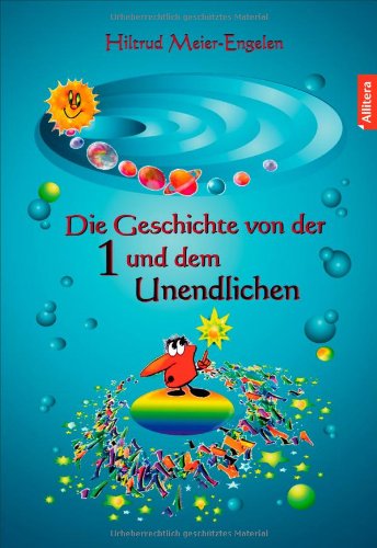 Die Geschichte von der Eins und dem Unendlichen book
