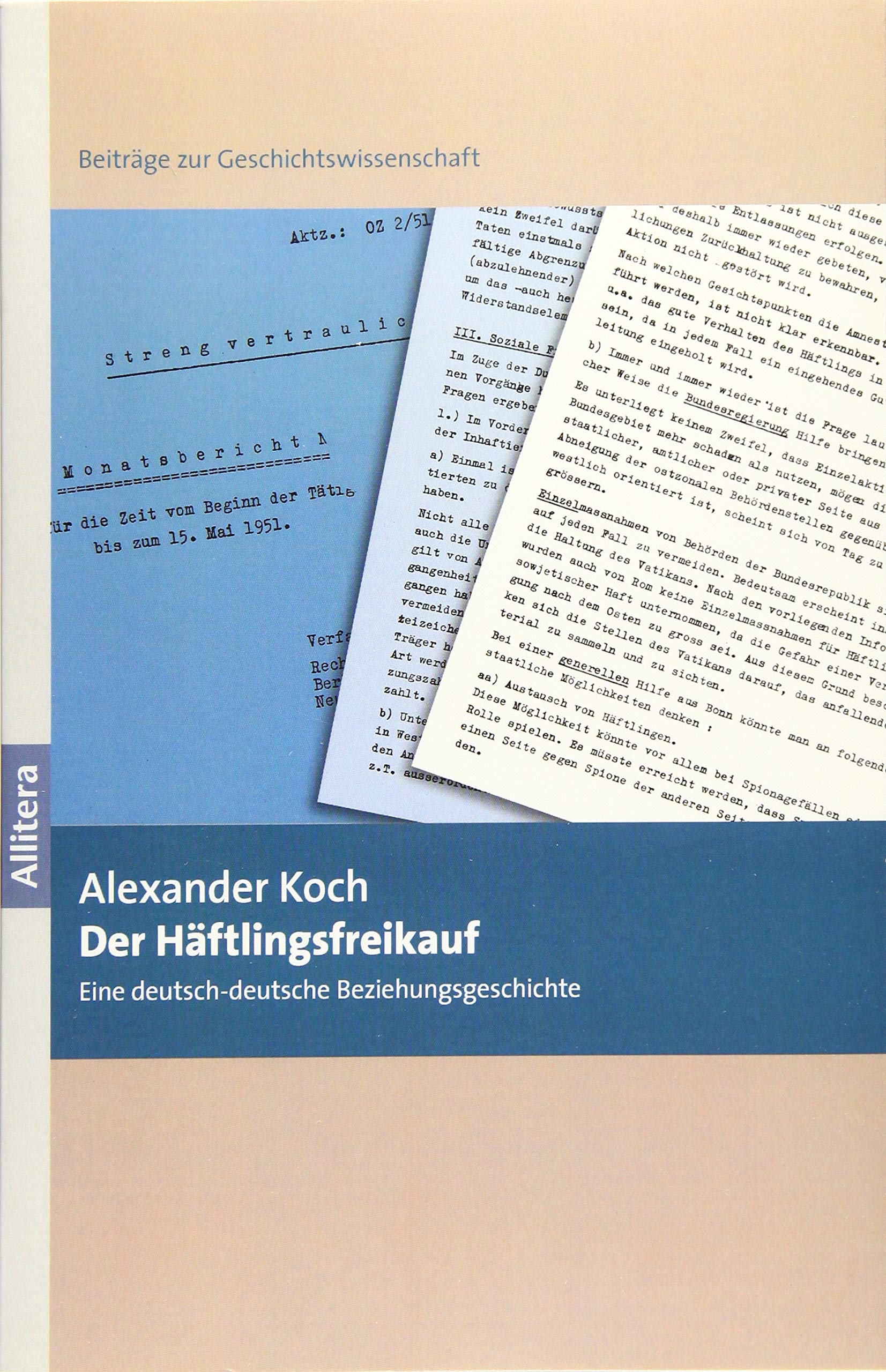 BROTHER Der Häftlingsfreikauf: Eine deutsch-deutsche Beziehungsgeschichte Natural Sciences