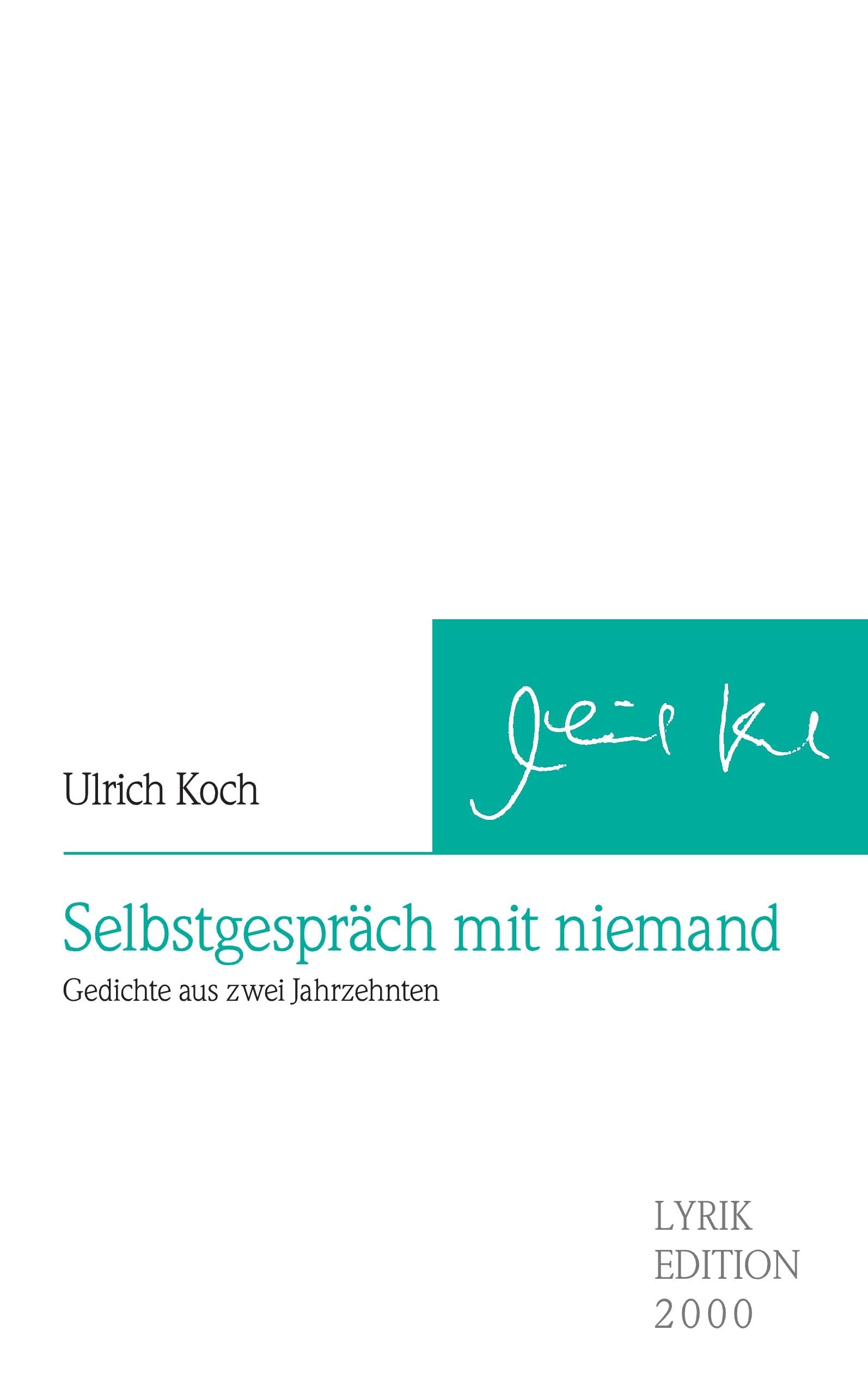 BROTHER Selbstgespräch mit niemand: Gedichte aus zwei Jahrzehnten Poetry