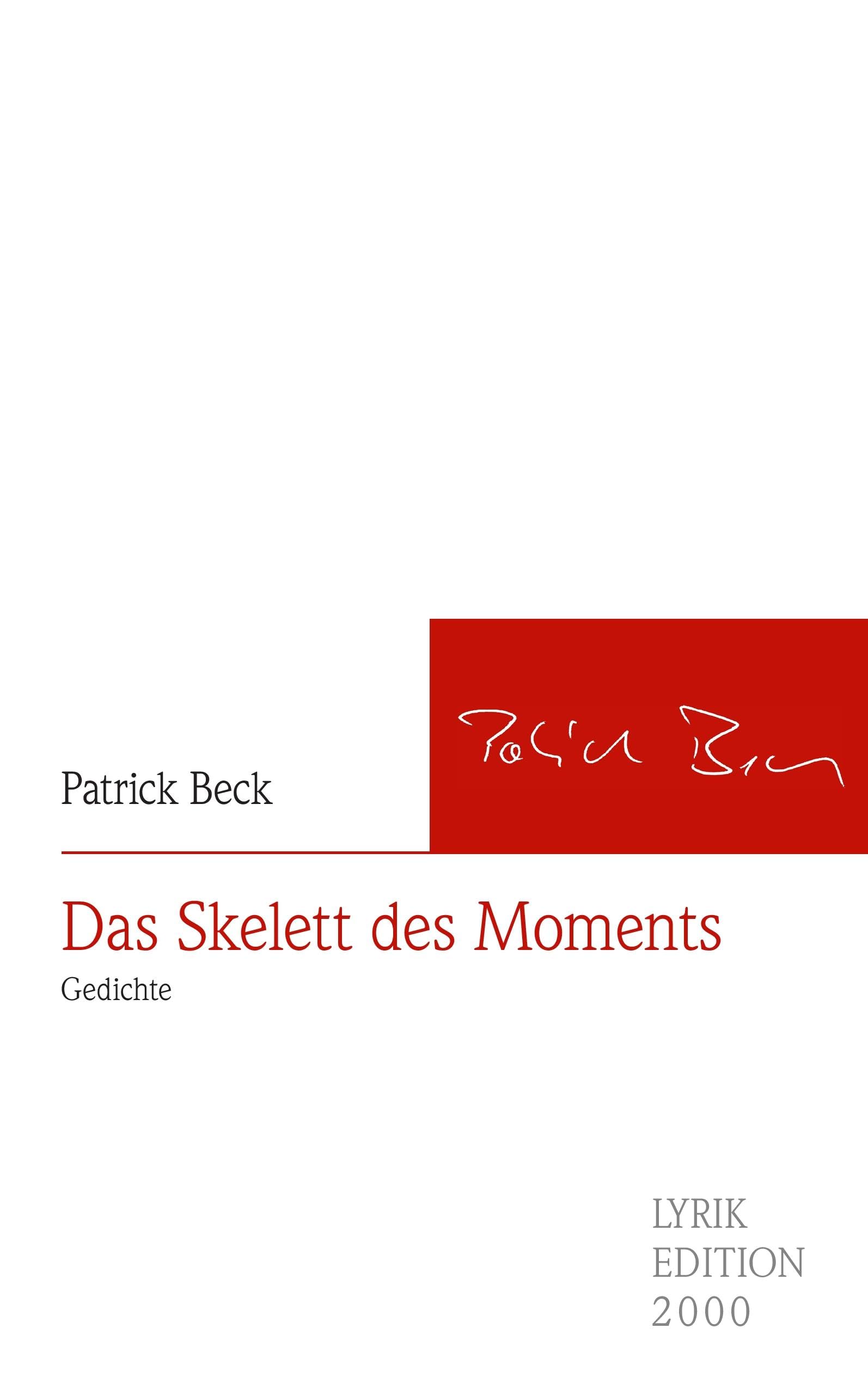 BROTHER Das Skelett des Moments: Gedichte Poetry