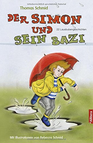 Der Simon und sein Bazi Novels & Short Stories for children