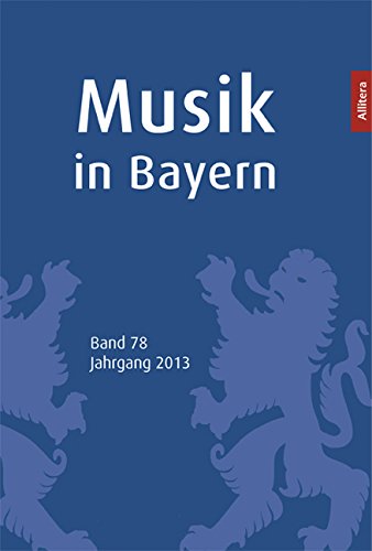 Musik in Bayern - Jahrbuch der Gesellschaft für Bayerische Musikgeschichte Books