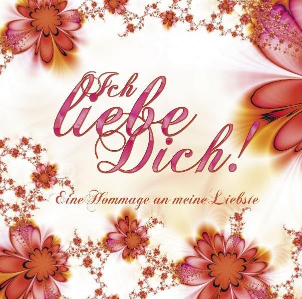 Ich Liebe Dich! Geschenk-CD für meine Liebste Music