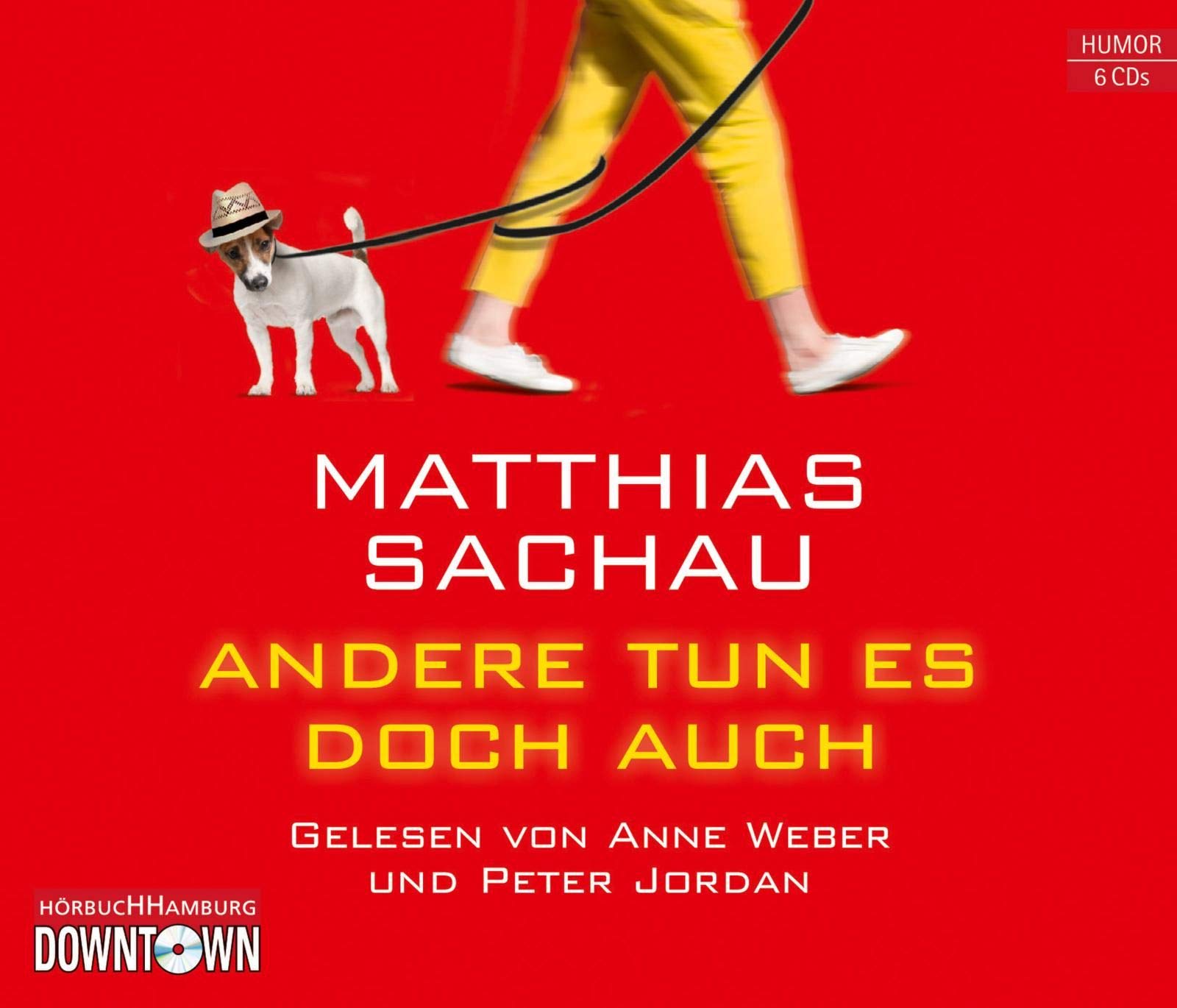 Andere tun es doch auch Contemporary literature