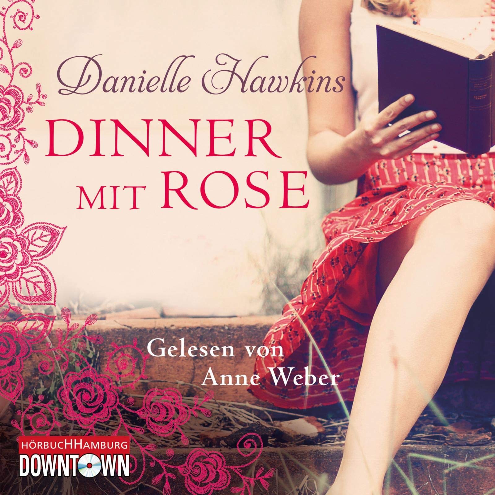 Dinner mit Rose: 6 CDs Contemporary literature