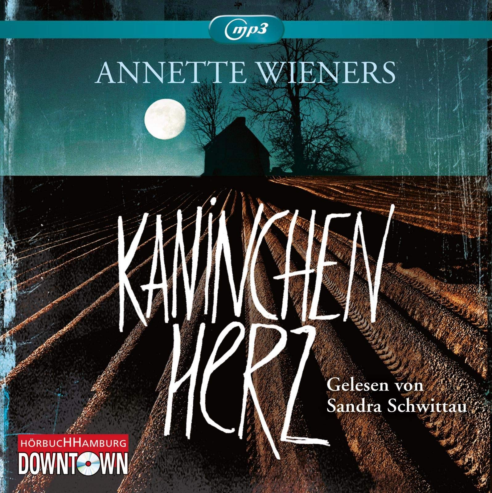 Kaninchenherz: 2 CDs Contemporary literature