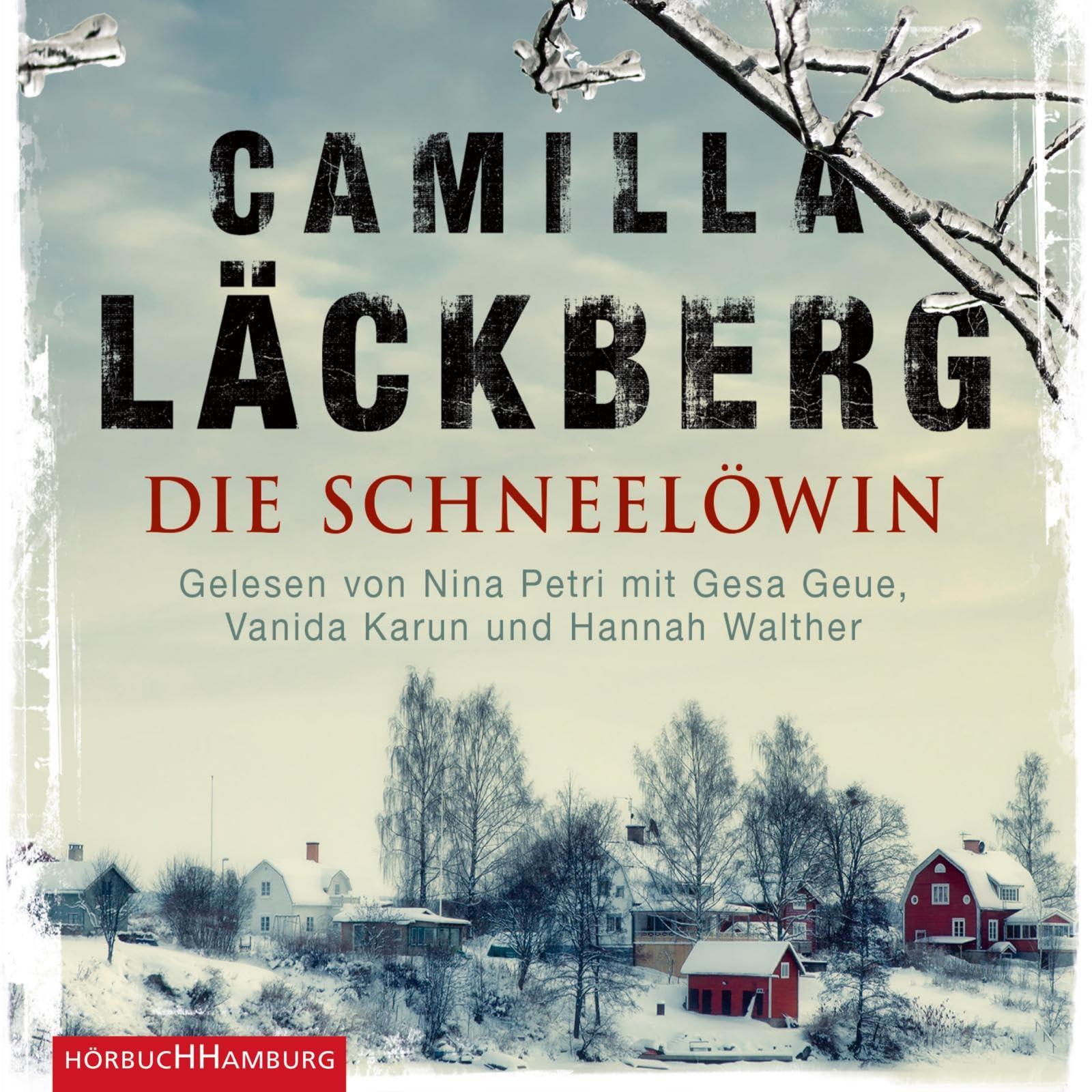 Die Schneelöwin (Ein Falck-Hedström-Krimi 9): 6 CDs Contemporary literature