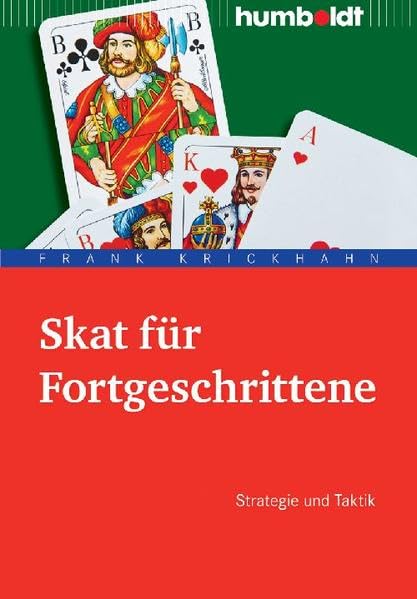 Skat für Fortgeschrittene: Strategie & Taktik (humboldt - Freizeit & Hobby) Leisure & Fun