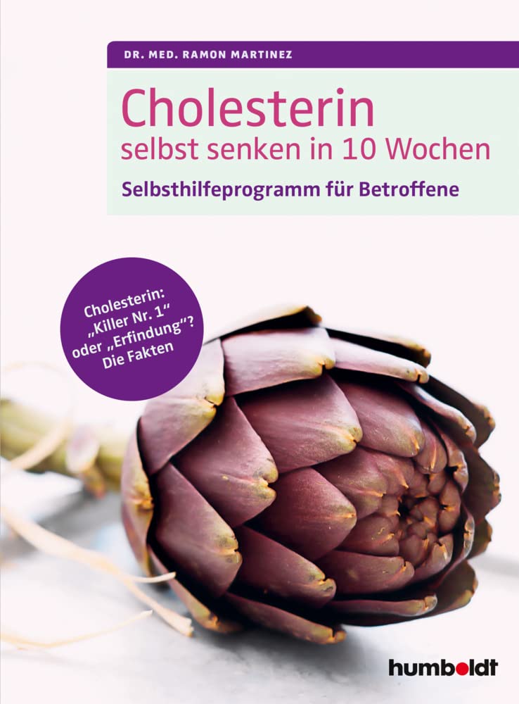Cholesterin selbst senken in 10 Wochen Health, Nutrition & Fitness