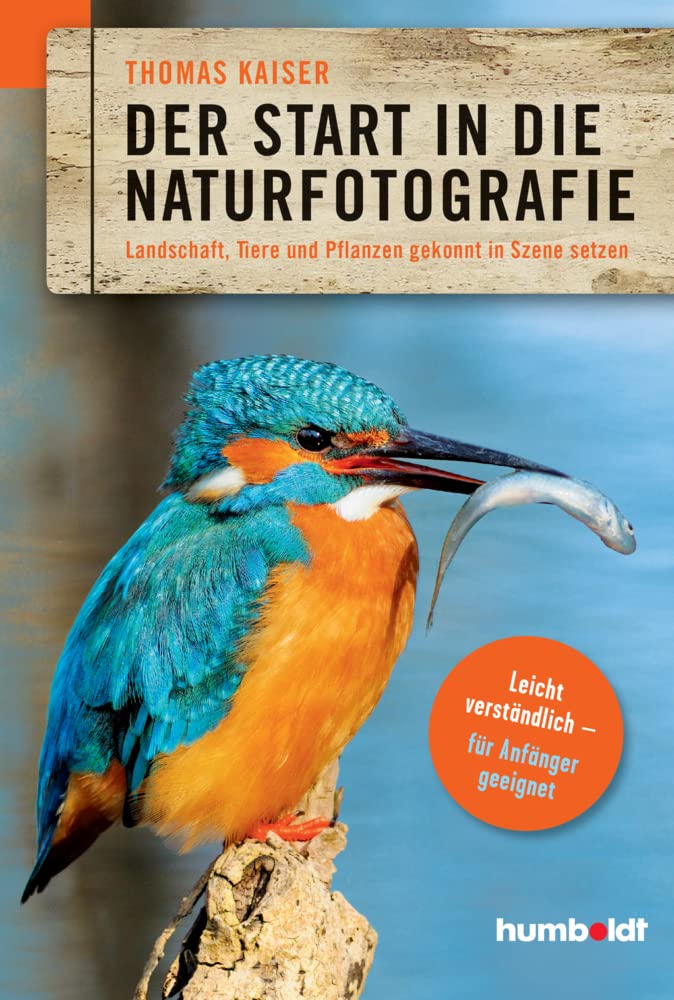 Der Start in die Naturfotografie Photography