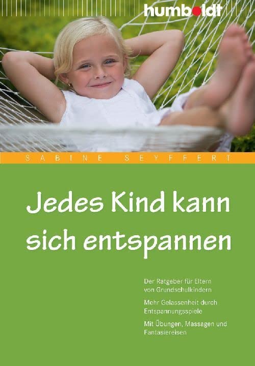 Jedes Kind kann sich entspannen Social Sciences