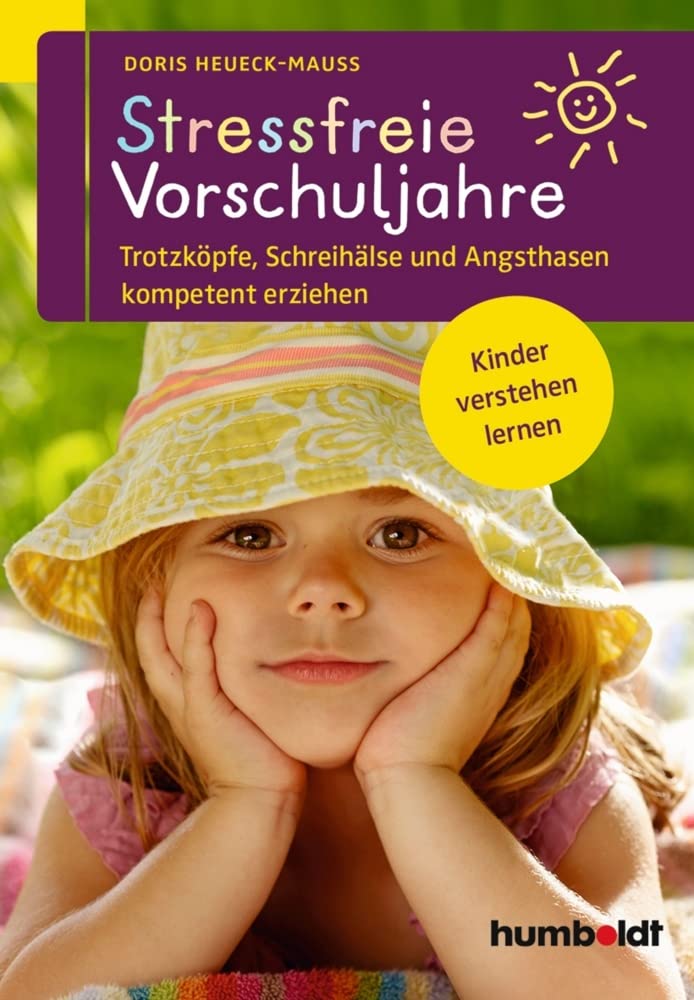 Stressfreie Vorschuljahre Social Sciences