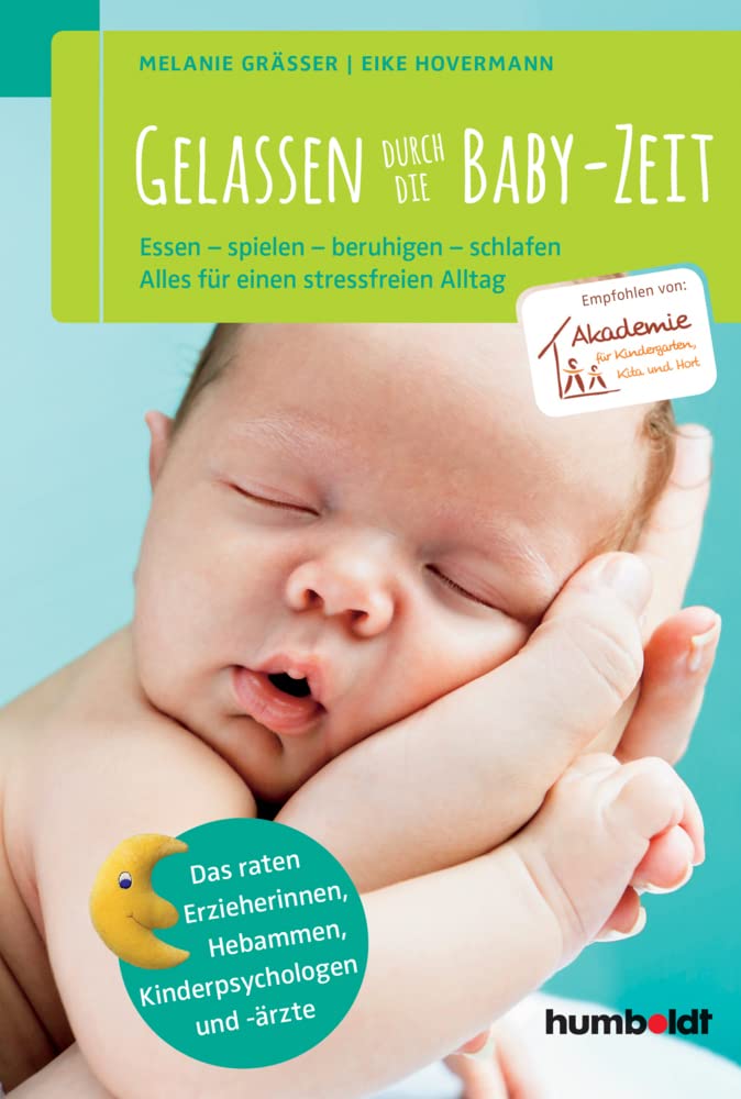 Gelassen durch die Baby-Zeit Parents & Children