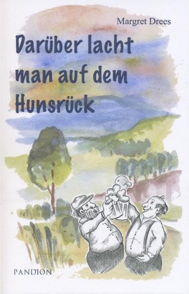 Darüber lacht man auf dem Hunsrück - Drees, Margret book