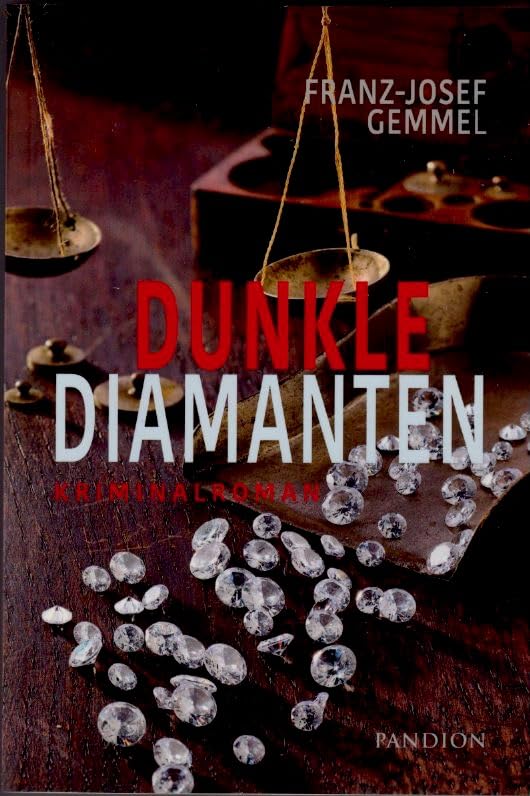 Dunkle Diamanten: Kriminalroman (Schmied-Reihe) Contemporary literature