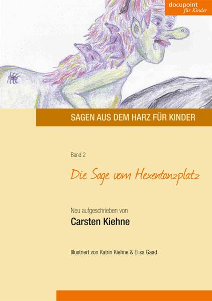 Die Sage vom Hexentanzplatz Novels & Short Stories