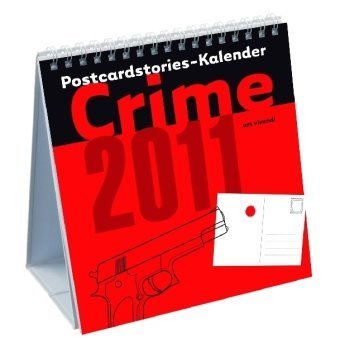 Postcard Stories Kalender Crime 2011 - Kalender Crime & Thrillers