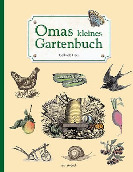 Omas kleines Gartenbuch Garden & Plants
