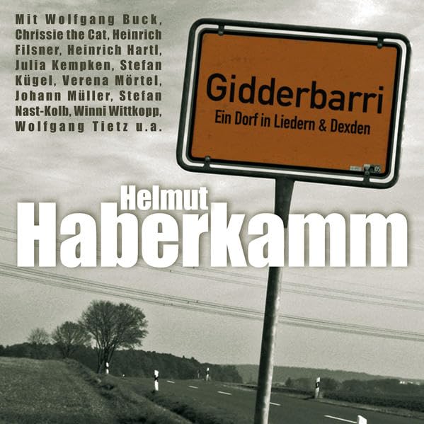 Gidderbarri: Ein Dorf in Liedern & Dexden, 2 CD Contemporary literature
