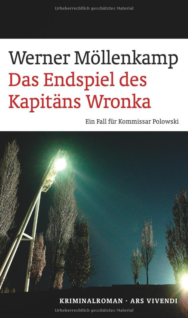 Das Endspiel des Kapitän Wronka Contemporary literature