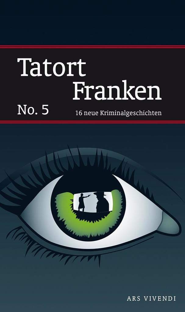 Tatort Franken 5 Contemporary literature Books