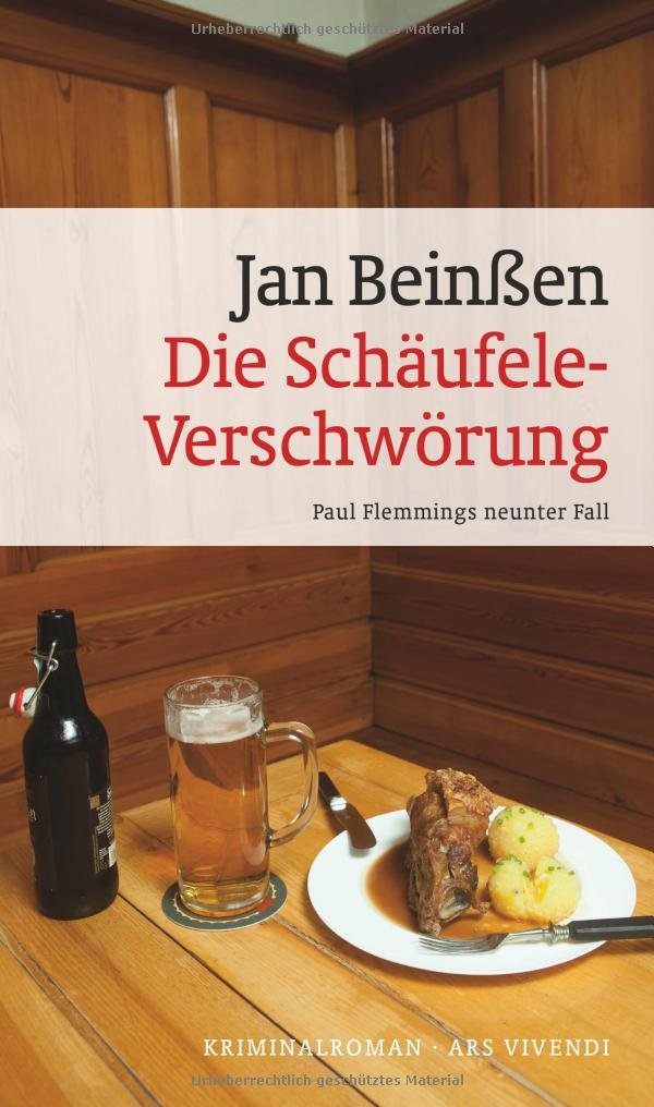 Die Schäufele-Verschwörung: Paul Flemmings neunter Fall Contemporary literature
