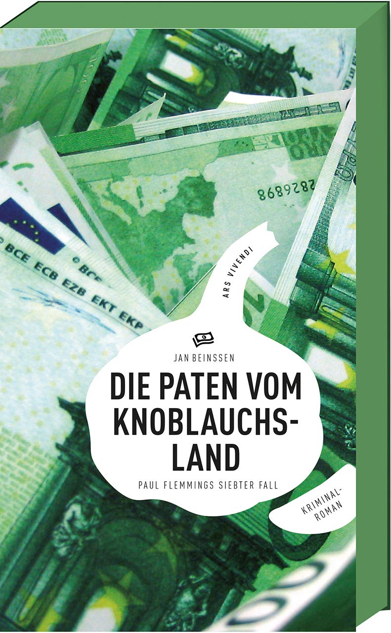 Die Paten vom Knoblauchsland: Paul Flemmings siebter Fall, Frankenkrimi (Paul-Flemming-Reihe, Band 7) Contemporary literature