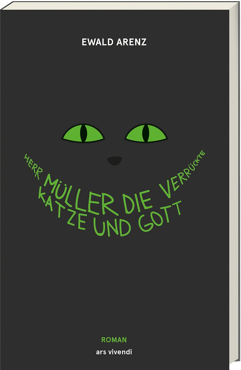 Herr Müller, die verrückte Katze und Gott (Jubiläumsausgabe) Contemporary literature