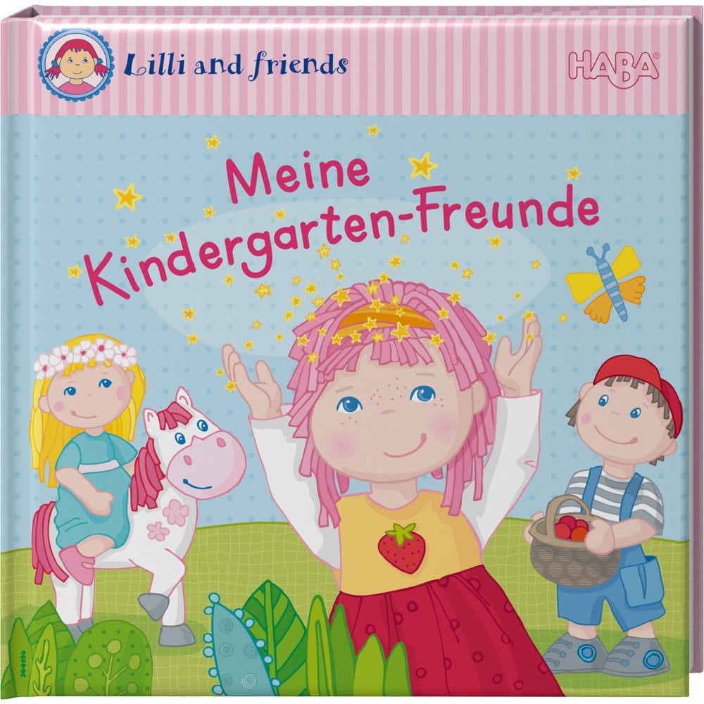 Freundebuch: Lilli and friends - Meine Kindergarten-Freunde ¹ book
